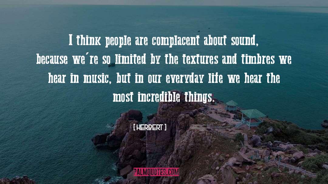 Textures quotes by Herbert