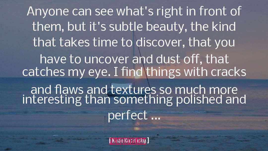 Textures quotes by Katie Kacvinsky