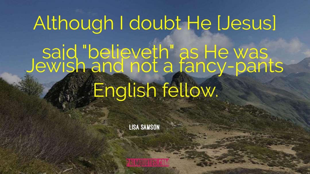 Thackerson Jewish Surname quotes by Lisa Samson