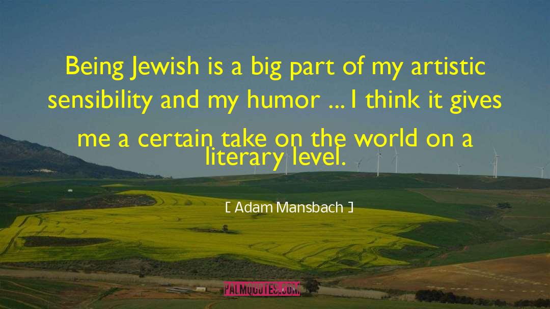 Thackerson Jewish Surname quotes by Adam Mansbach