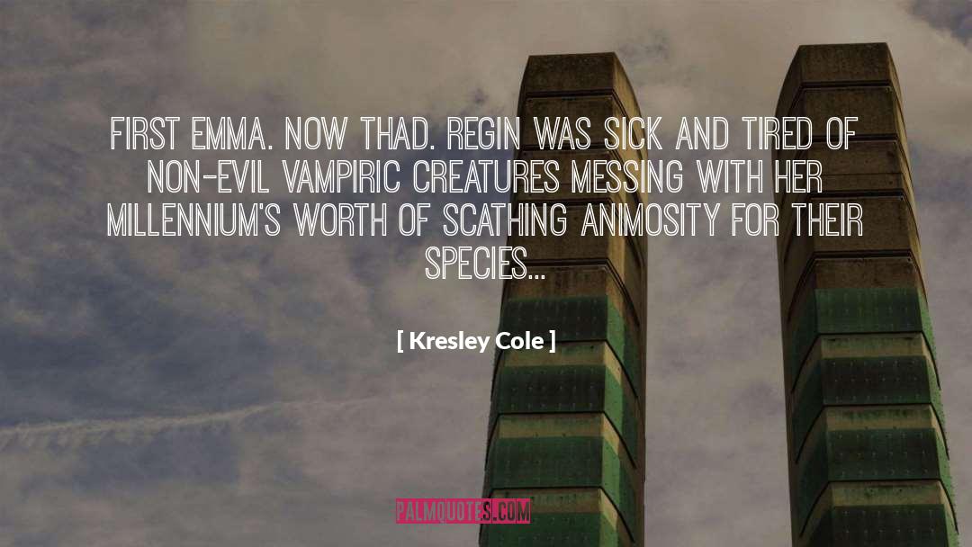 Thad quotes by Kresley Cole