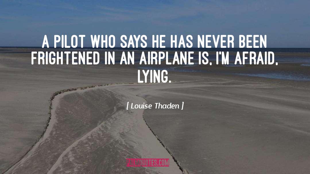 Thaden Portal quotes by Louise Thaden