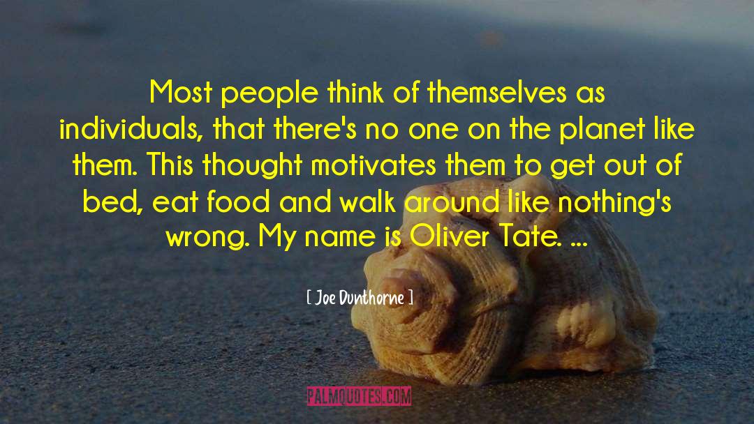 Thai Food quotes by Joe Dunthorne