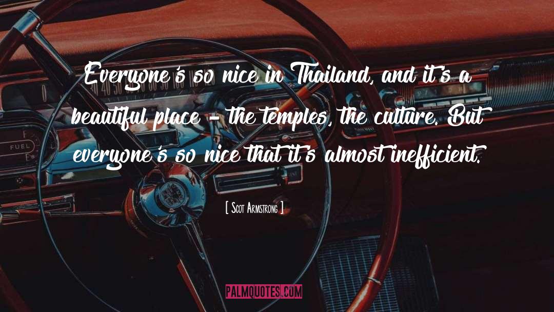 Thailand quotes by Scot Armstrong