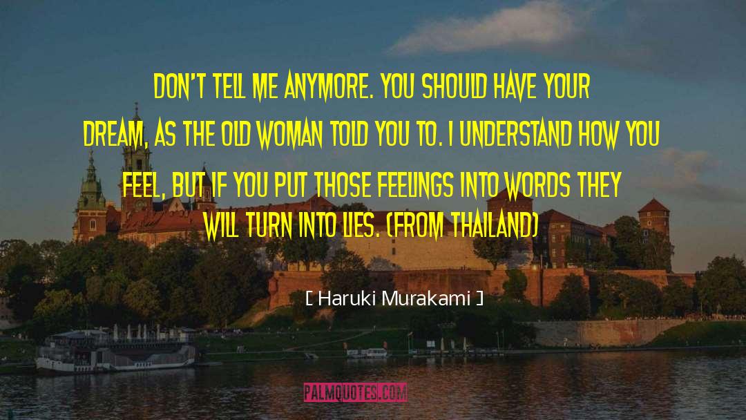 Thailand quotes by Haruki Murakami