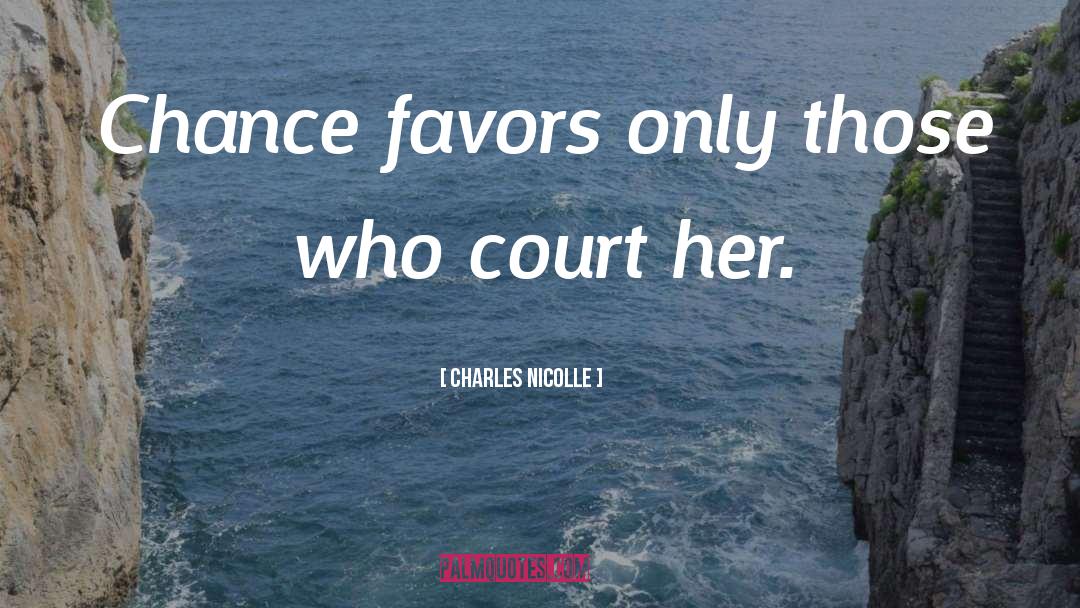 Thaller Nicolle quotes by Charles Nicolle