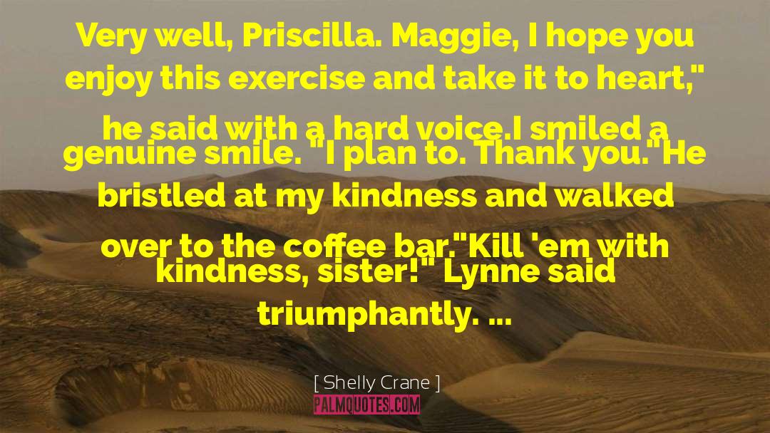 Thank Go quotes by Shelly Crane