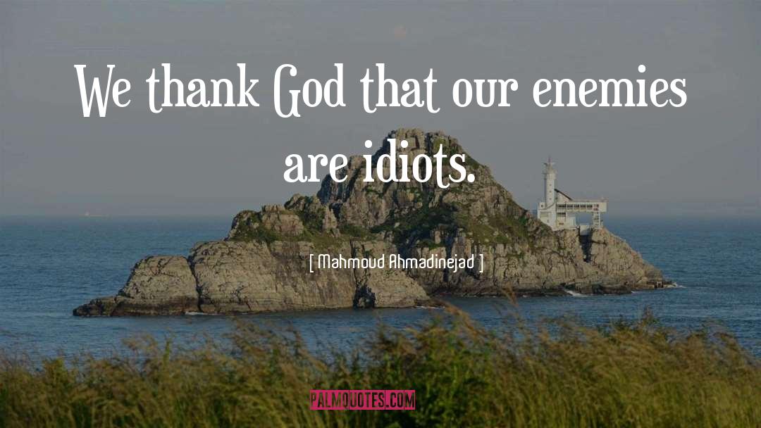 Thank God New Year quotes by Mahmoud Ahmadinejad