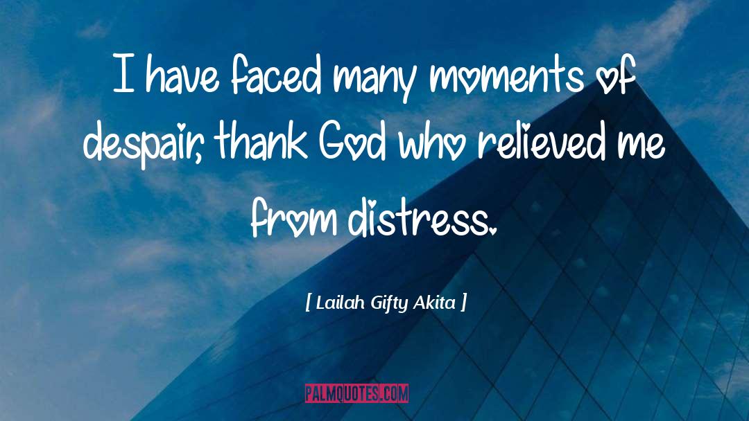 Thank God quotes by Lailah Gifty Akita