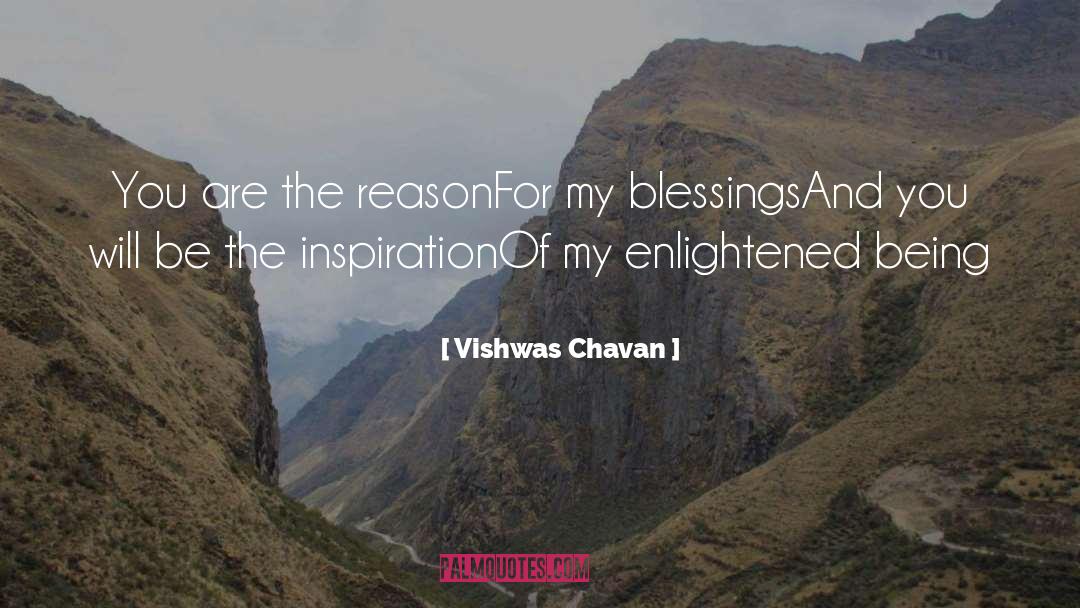 Thank You For Being My Inspiration quotes by Vishwas Chavan