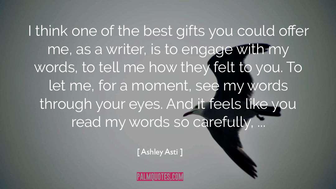 Thank You For Caring For My Child quotes by Ashley Asti
