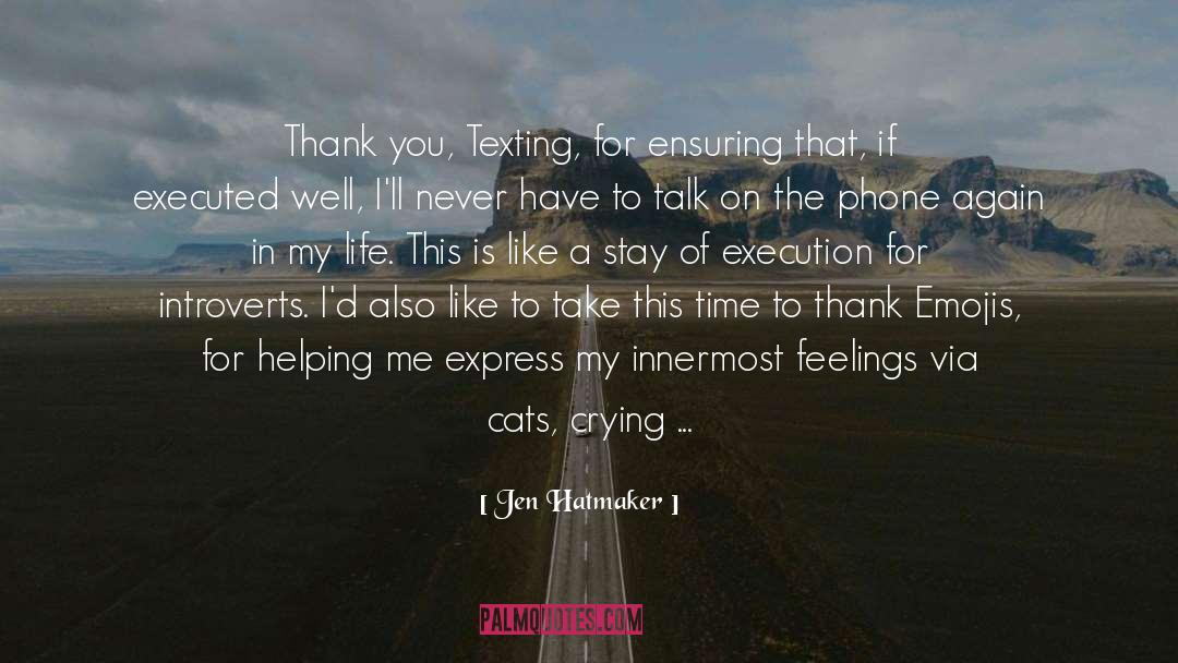 Thank You For Helping My Family quotes by Jen Hatmaker