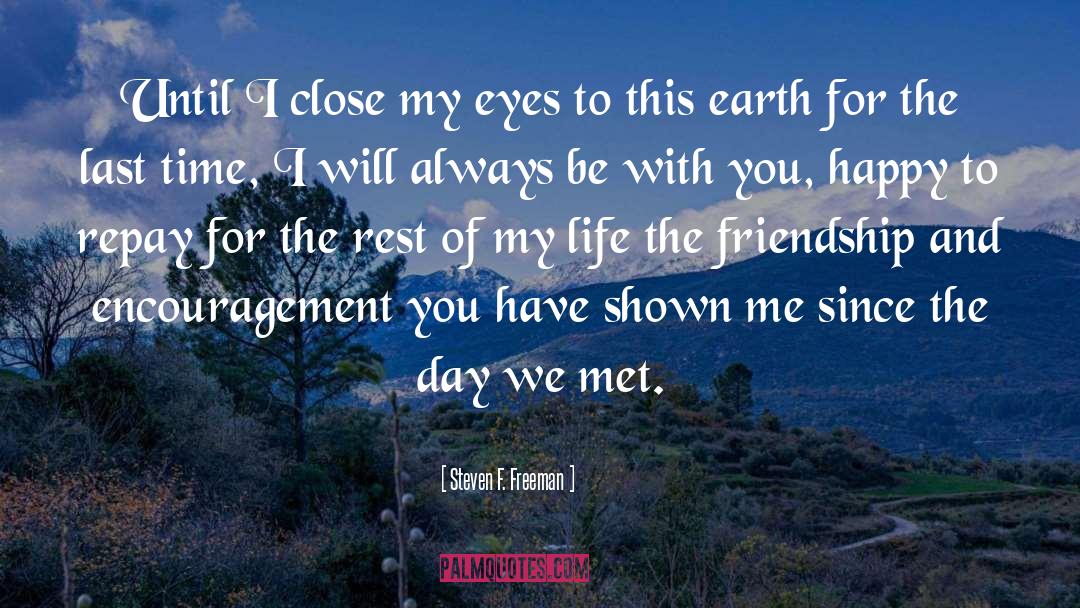 Thank You Friendship quotes by Steven F. Freeman