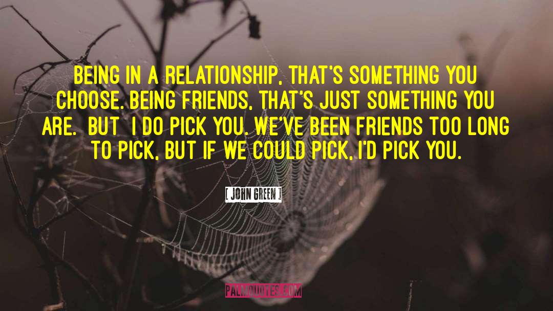 Thank You Friendship quotes by John Green