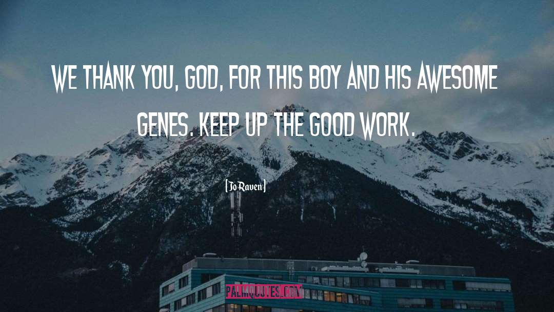Thank You God quotes by Jo Raven