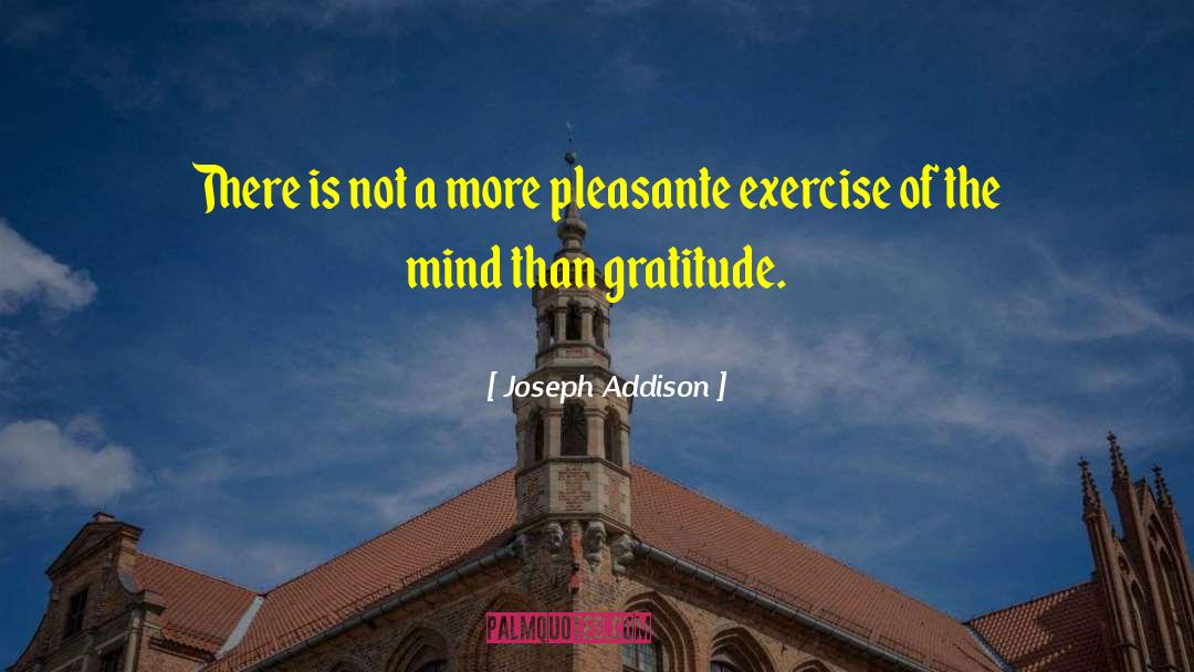 Thank You Gratitude quotes by Joseph Addison