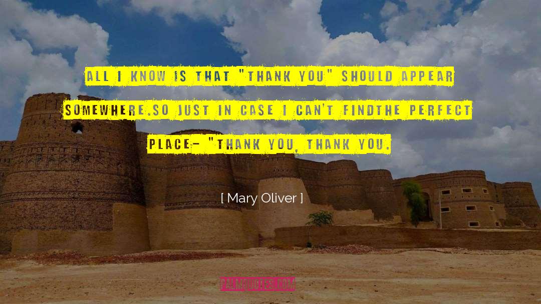 Thank You Gratitude quotes by Mary Oliver