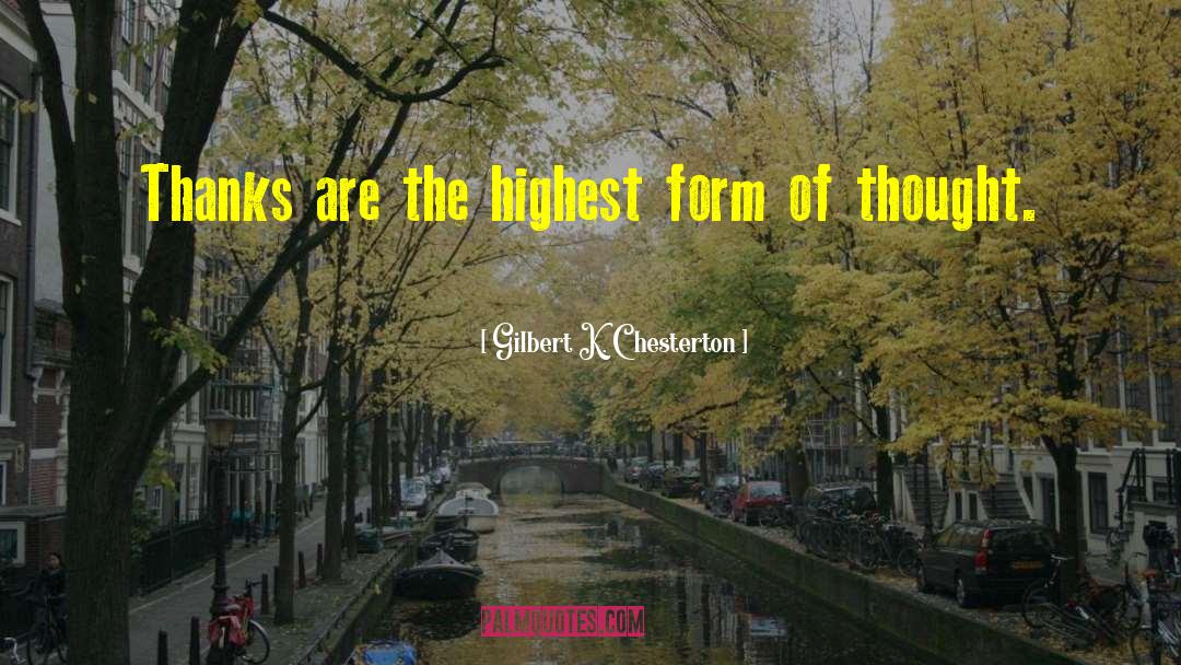 Thank You Gratitude quotes by Gilbert K. Chesterton