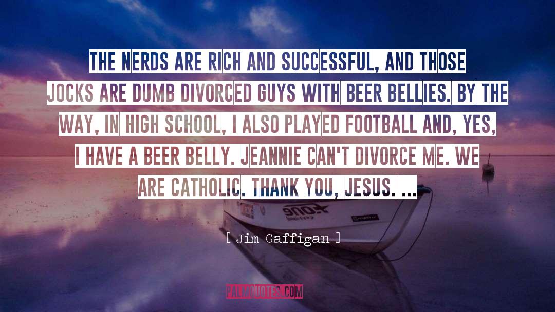 Thank You Jesus quotes by Jim Gaffigan