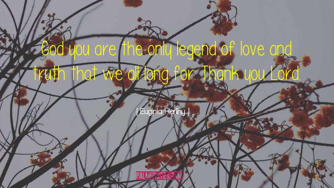 Thank You Lord For Another Month quotes by Euginia Herlihy