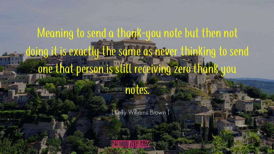 Thank You Note quotes by Kelly Williams Brown