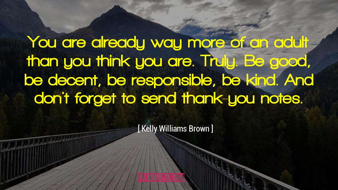 Thank You Notes quotes by Kelly Williams Brown