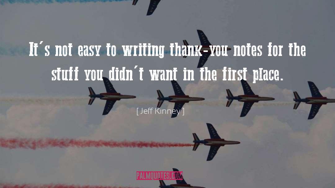 Thank You Notes quotes by Jeff Kinney