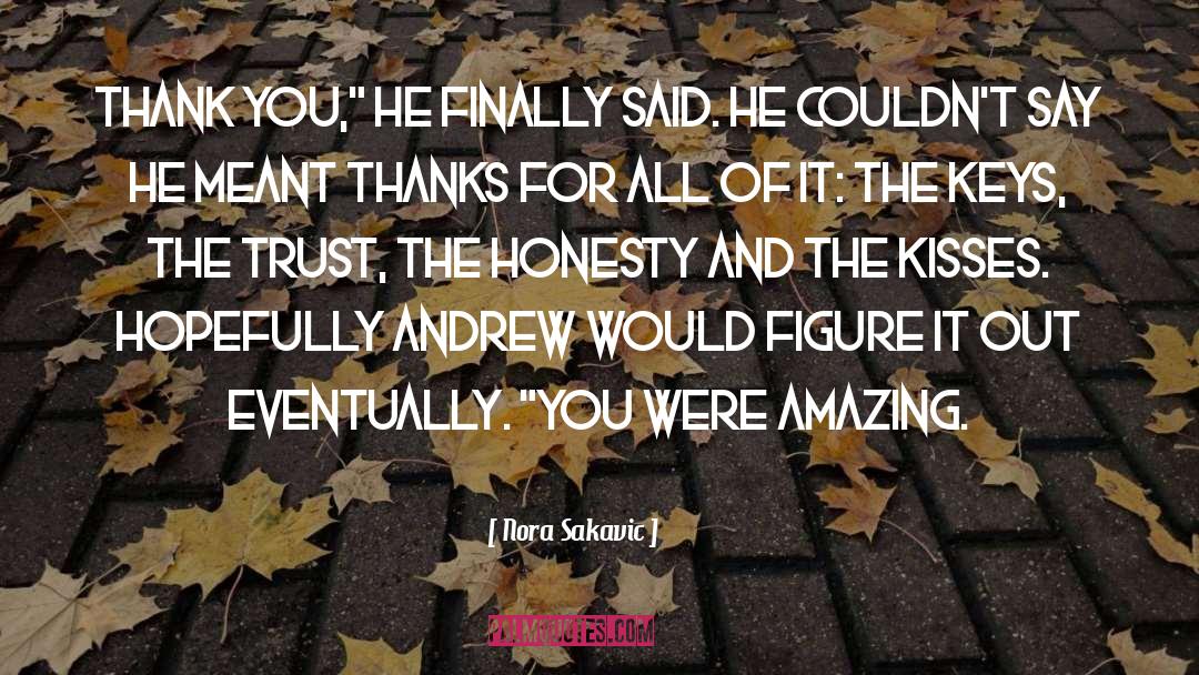 Thank You quotes by Nora Sakavic