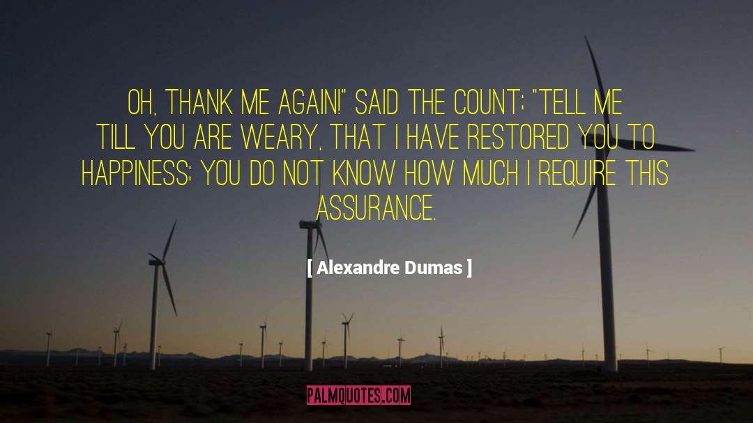 Thank You Seniors quotes by Alexandre Dumas