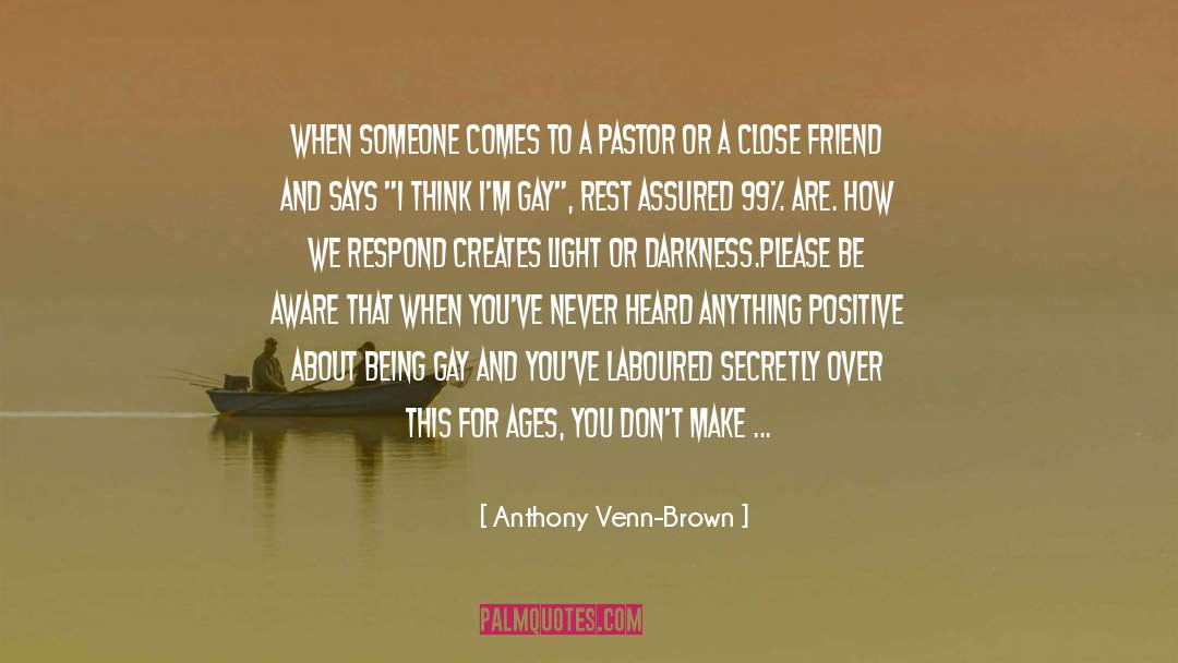Thankful For A Friend Like You quotes by Anthony Venn-Brown