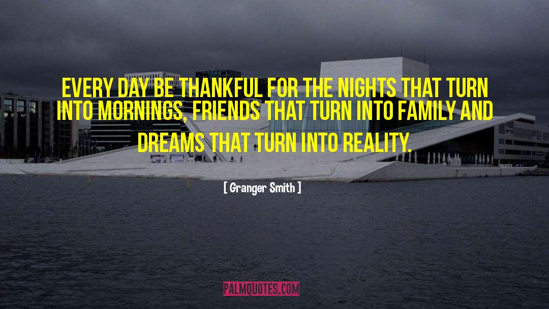 Thankful For Blessings quotes by Granger Smith