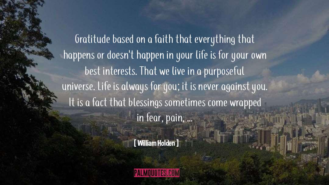 Thankful For Blessings quotes by William Holden