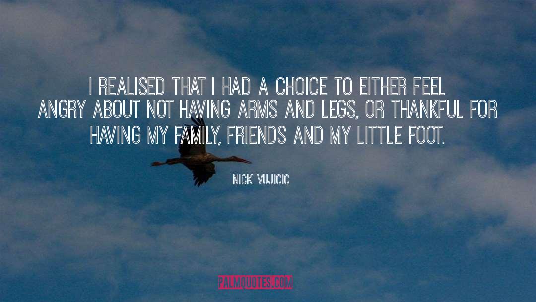 Thankful For My Little Family quotes by Nick Vujicic