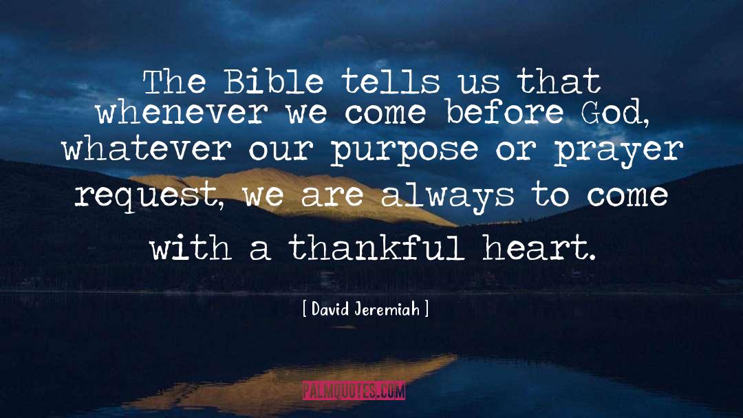 Thankful Heart quotes by David Jeremiah