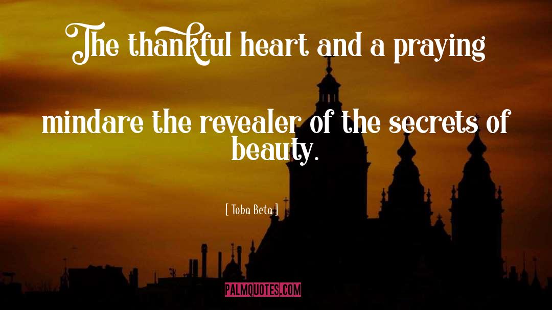Thankful Heart quotes by Toba Beta