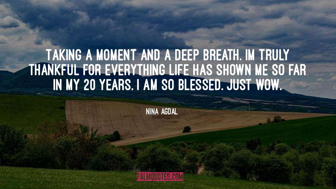 Thankful quotes by Nina Agdal
