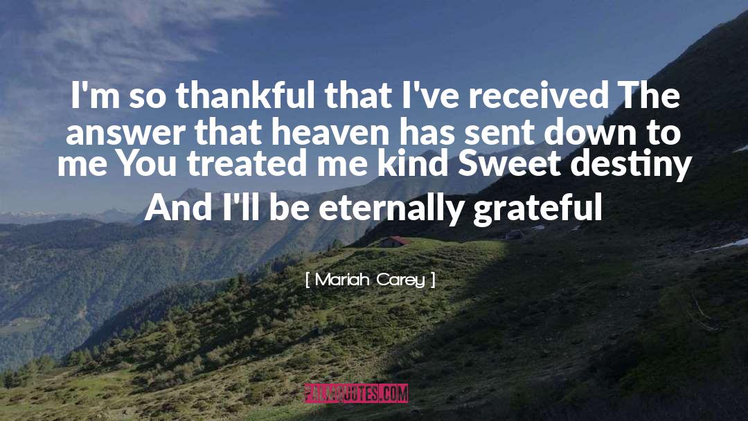 Thankful quotes by Mariah Carey