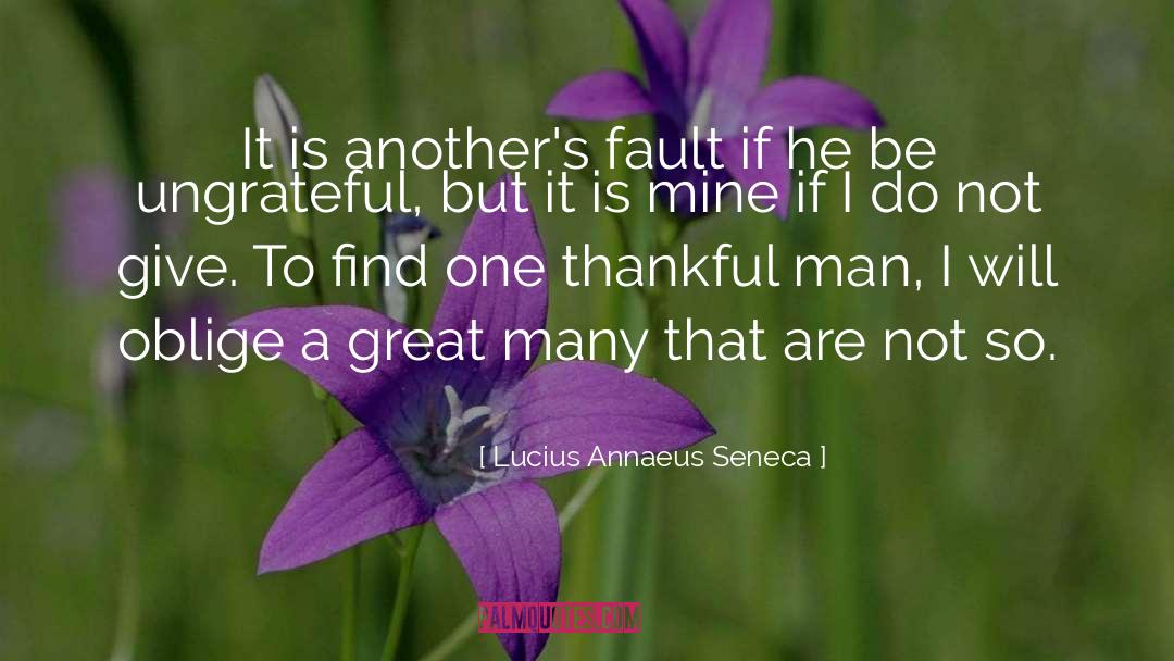 Thankful quotes by Lucius Annaeus Seneca