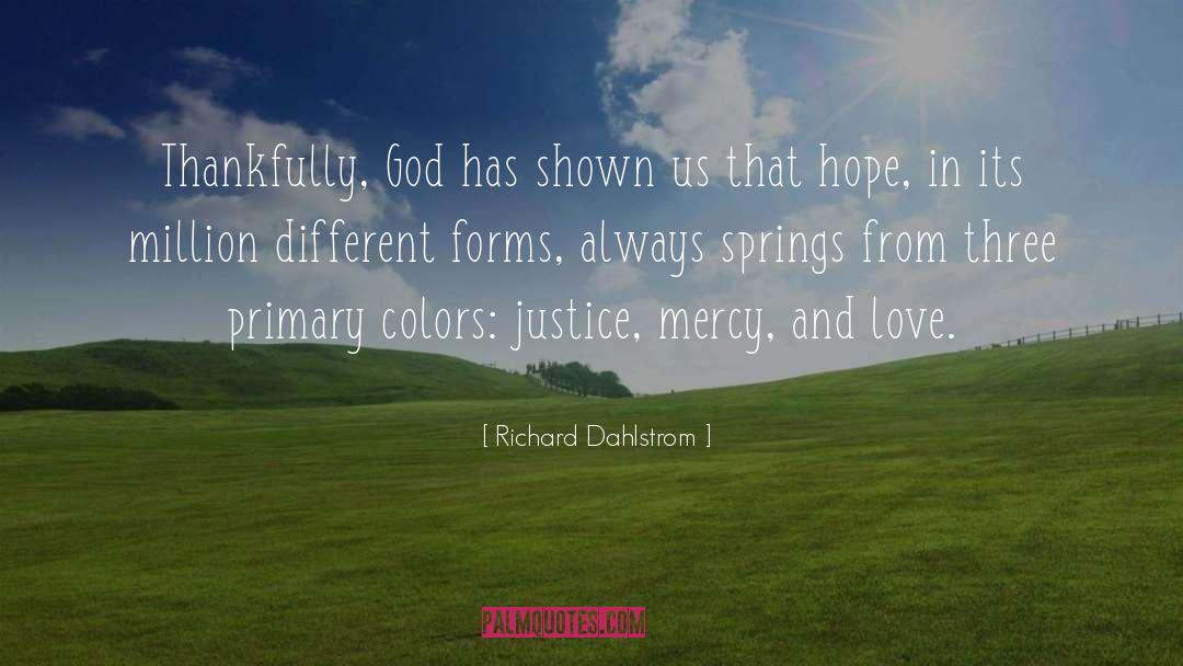 Thankfully quotes by Richard Dahlstrom