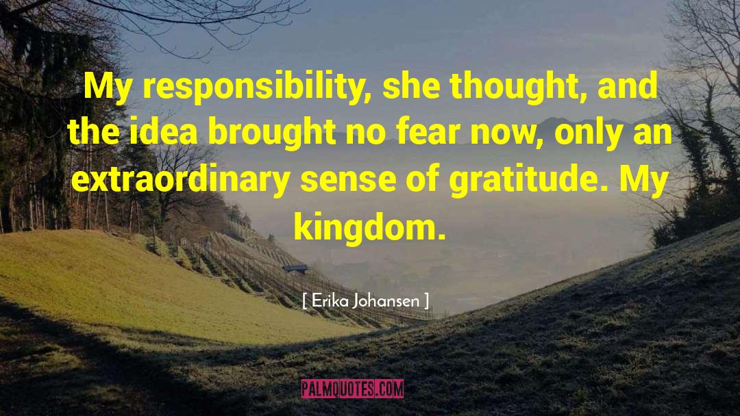 Thankfulness And Gratitude quotes by Erika Johansen