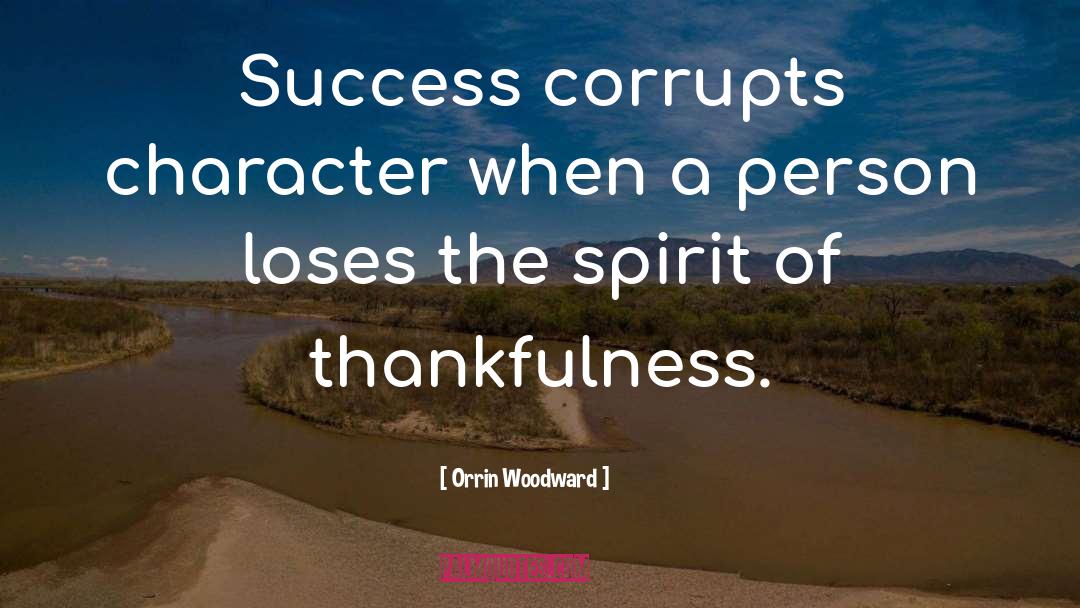Thankfulness quotes by Orrin Woodward