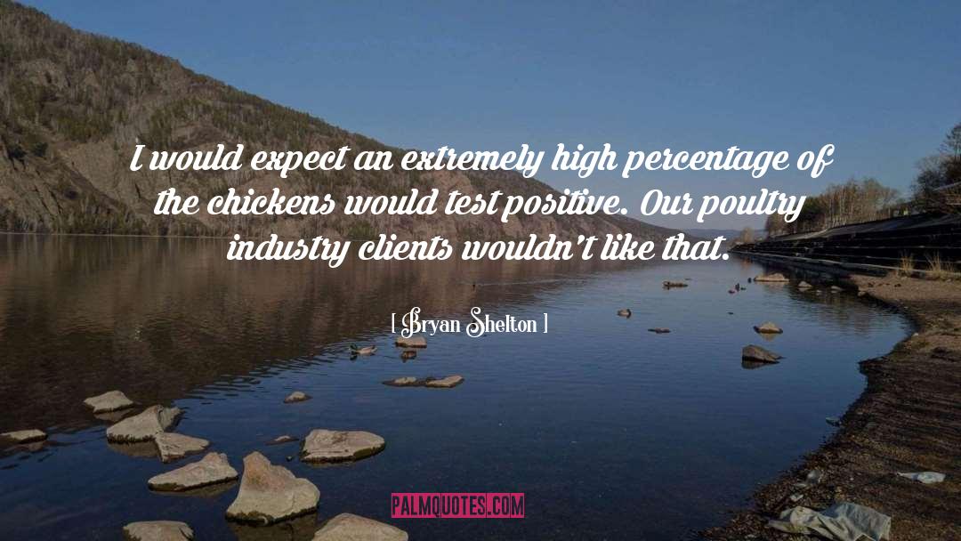 Thanking Clients quotes by Bryan Shelton
