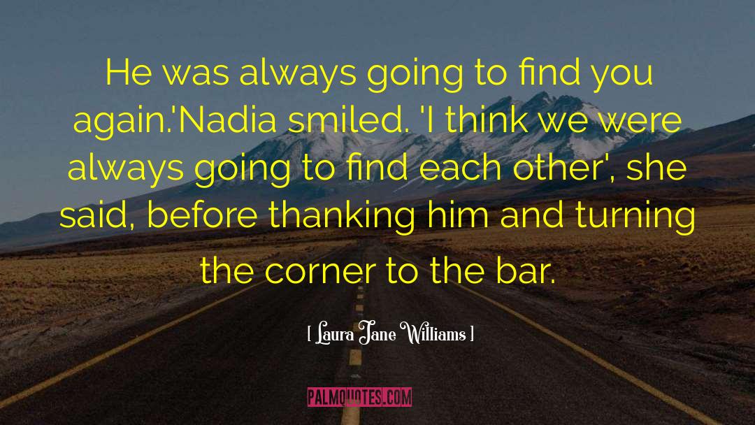 Thanking Him quotes by Laura Jane Williams