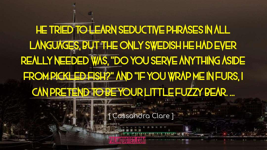Thanking Phrases quotes by Cassandra Clare
