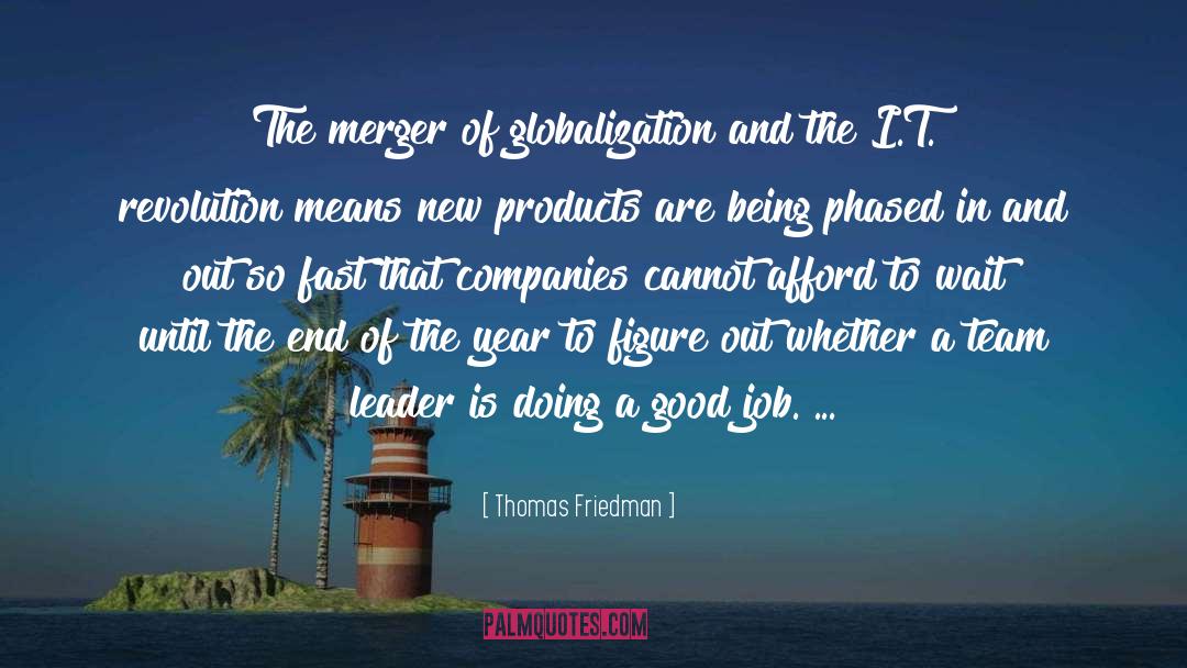 Thanking Team Leader quotes by Thomas Friedman