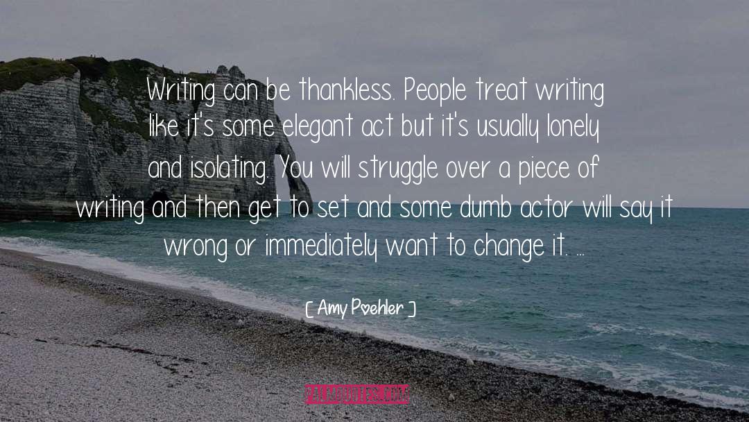 Thankless quotes by Amy Poehler