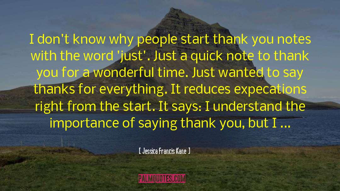 Thanks For Everything quotes by Jessica Francis Kane