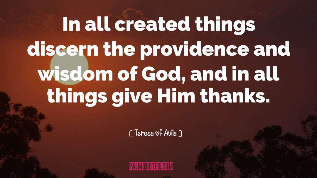 Thanks Giving quotes by Teresa Of Avila