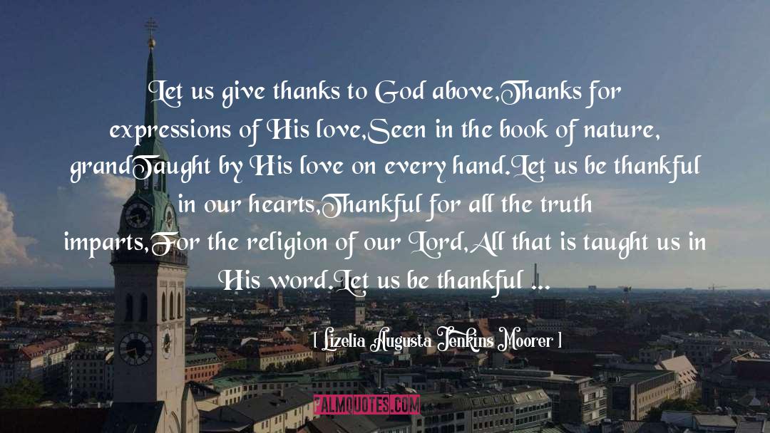 Thanks To God quotes by Lizelia Augusta Jenkins Moorer