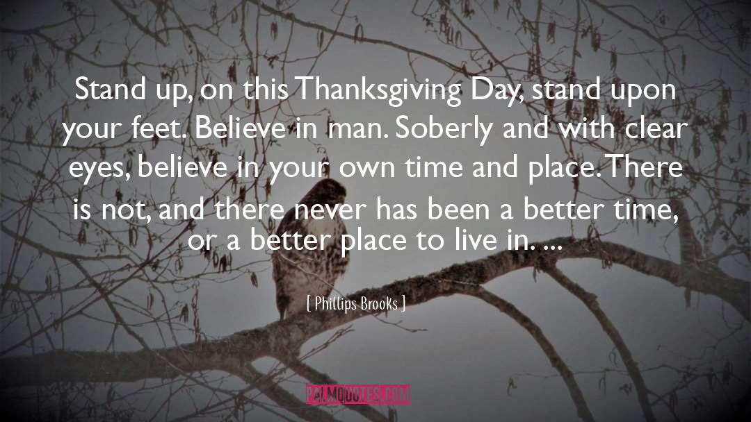 Thanksgiving Day quotes by Phillips Brooks